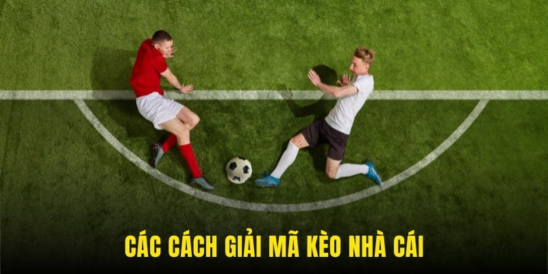 Cách giải mã kèo nhà cái 33WIN