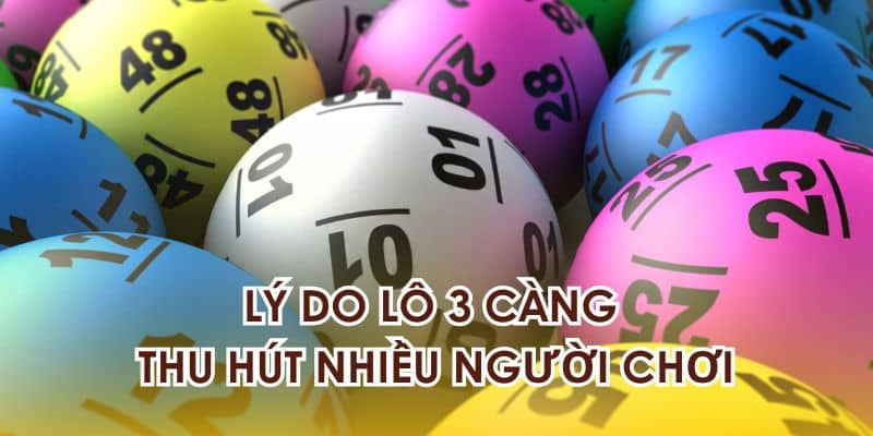lô 3 càng 33win có gì hấp dẫn